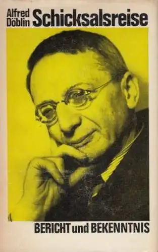 Buch: Schicksalsreise, Döblin, Alfred. 1983, St. Benno Verlag, gebraucht, gut