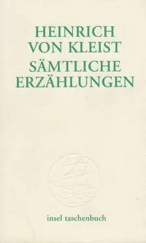Buch: Sämtliche Erzählungen, Kleist, Heinrich von, 2002, Insel Verlag