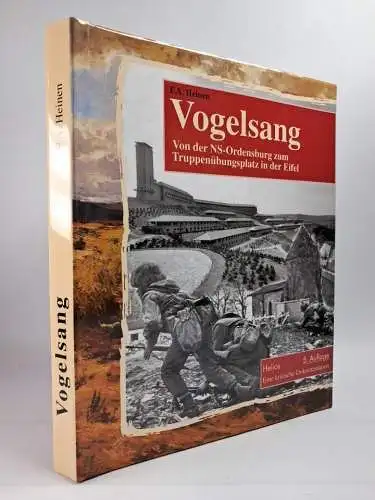 Buch: Vogelsang, Von der NS-Ordensburg zum, F. A. Heinen, 2007, Helios