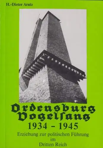 Buch: Ordensburg Vogelsang 1934-1945, Arntz, Hans-Dieter, 2006, Landpresse