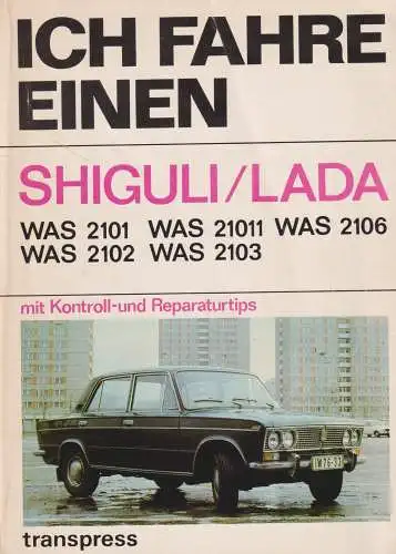 Buch: Ich fahre einen Shiguli / Lada, Rabis, Karl-Heinz, 1980, transpress