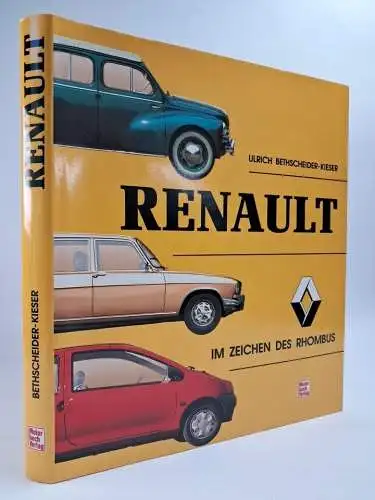 Buch: Renault - Im Zeichen des Rombus, Bethscheider-Kieser, 1955, Motorbuch