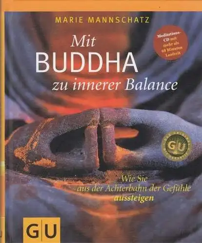 Buch: Mit Buddha zu innerer Balance, Mannschatz, Marie. 2016, gebraucht sehr gut