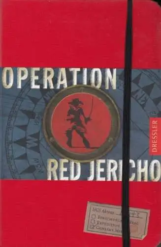 Buch: Operation Red Jericho, Mowll, Joshua. 2008, Cecilie Dressler Verlag