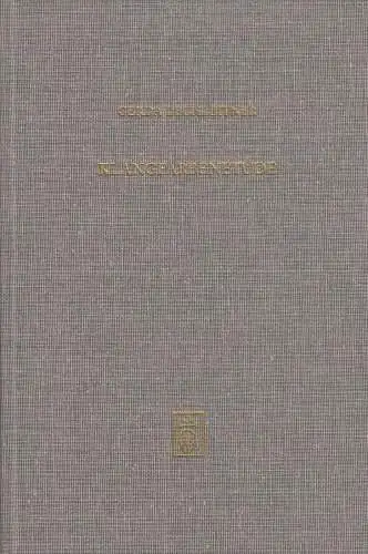 Buch: Klangfarbenetude, Lechleitner, Gerda, 1989, Musikwissenschaft Band 27