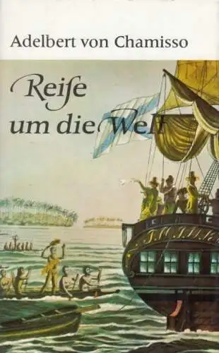 Buch: Reise um die Welt, Chamisso, Adelbert von. Reisereihe R & L, 1975