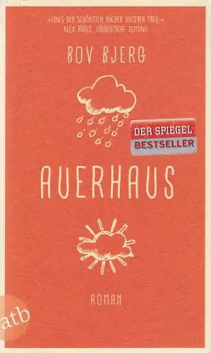 Buch: Auerhaus, Roman. Bjerg, Bov, 2017, Aufbau Taschenbuch, gebraucht, sehr gut