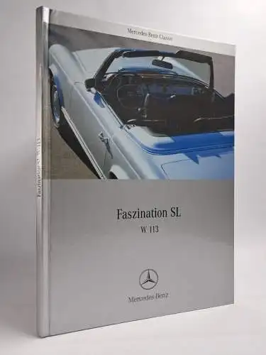 Buch: Faszination SL, W113, Günter Engelen, 2003, Mercedes Benz