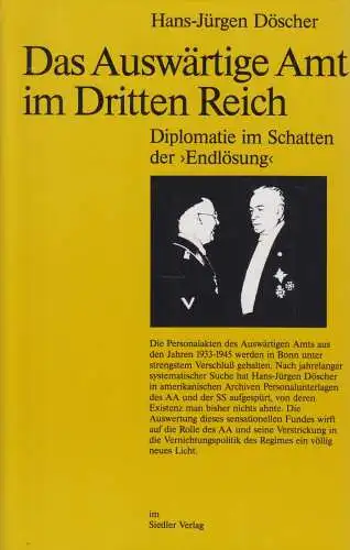 Buch: Das Auswärtige Amt im Dritten Reich, Döscher, Hans-Jürgen, 1987, sehr gut