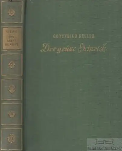 Buch: Der grüne Heinrich, Keller, Gottfried. 1953, Henschelverlag