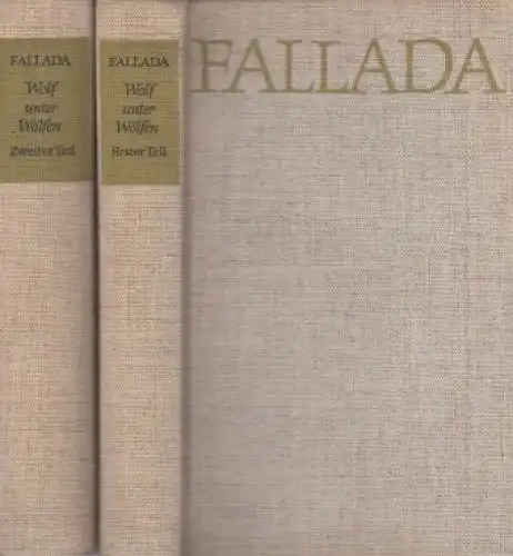 Buch: Wolf unter Wölfen, Fallada, Hans. 2 Bände, 1970, Aufbau, gebraucht, gut