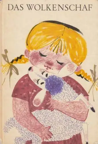 Buch: Das Wolkenschaf, Rodrian, Fred. 1978, Der Kinderbuchverlag, Ein Bilderbuch
