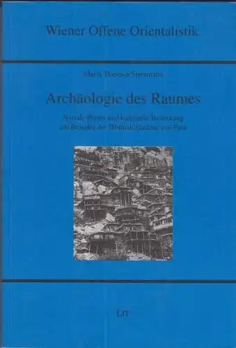 Buch: Archäologie des Raumes, Starzmann, Maria Theresia, 2007, LIT Verlag, gut