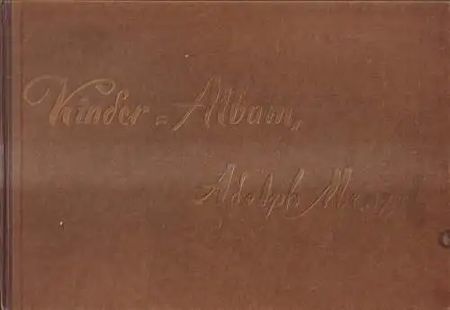 Buch: Kinderalbum, Adolf von Menzel, Vereinigung des Berliner Lehrervereins