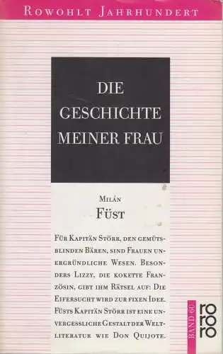 Buch: Die Geschichte meiner Frau, Füst, Milan, 1989, Rowohlt Taschenbuch Verlag