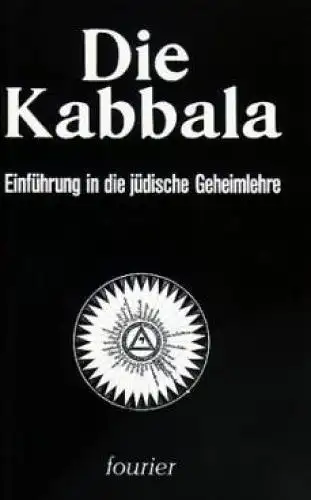 Buch: Die Kabbala, Papus, 1995, Fourier Verlag, gebraucht, sehr gut