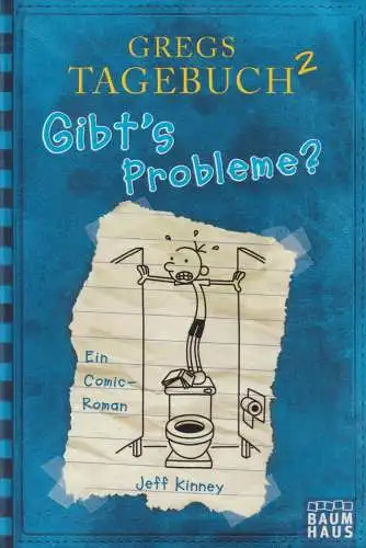 Buch: Gregs Tagebuch 2: Gibt's Probleme?, Kinney, Jeff, 2012, Baumhaus Verlag