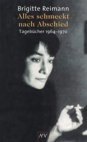 Buch: Alles schmeckt nach Abschied, Reimann, Brigitte. AtV, 2001, gebraucht, gut