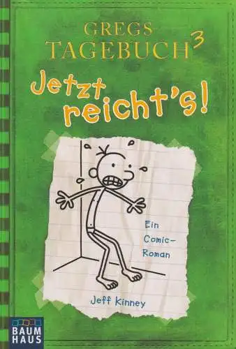 Buch: Gregs Tagebuch 3: Jetzt reicht's!, Kinney, Jeff, 2012, Baumhaus Verlag