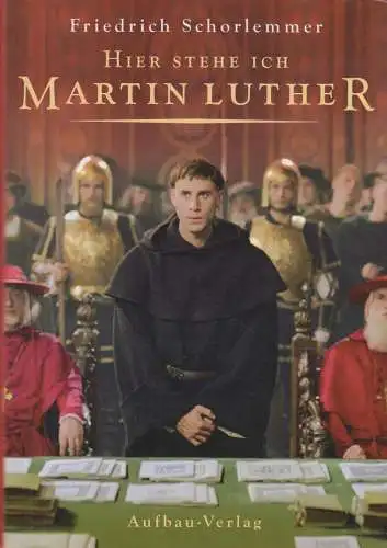 Buch: Hier stehe ich - Martin Luther, Schorlemmer, Friedrich. 2003, signiert