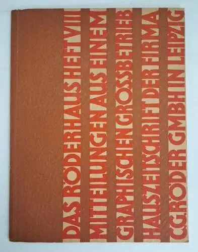 Das Röderhaus. Achtes Heft 1928, W. Eule, C. G. Röder GmbH, gebraucht, gut