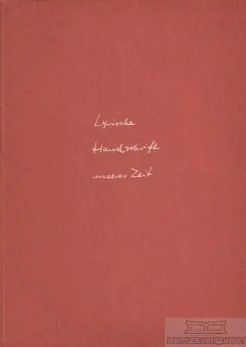 Buch: Lyrische Handschrift unserer Zeit, Voss, Hartfrid. 1958, gebraucht, gut