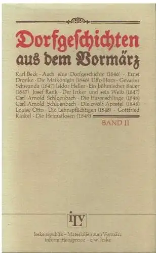 Buch: Dorfgeschichten aus dem Vormärz, Beck, Karl. 1981, C.W. Leske Verlag