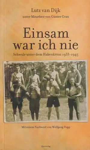 Buch: Einsam war ich nie, Dijk, Lutz van, 2003, Querverlag, gebraucht, sehr gut