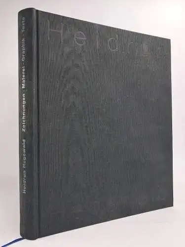 Buch: Heidrun Hegewald - Zeichnungen, Malerei, Graphik, Texte, 2004, Arte-Misia