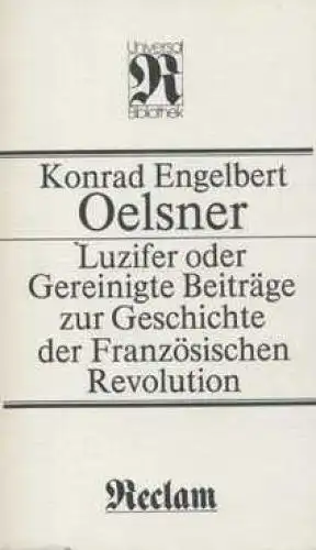 Buch: Luzifer. Oelsner, Konrad Engebert, 1987, Reclam, Französische Revolution