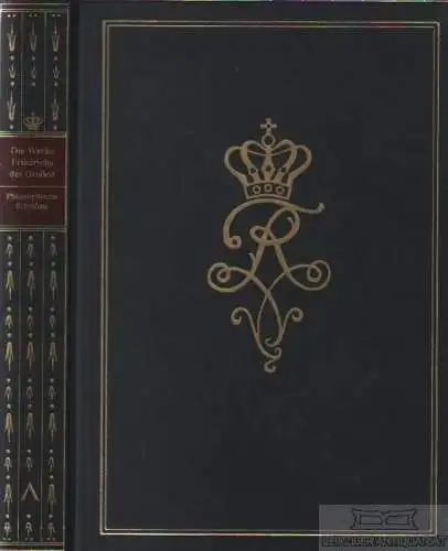 Buch: Die Werke Friedrichs des Großen, Bolz, Gustav Berthold. 2006