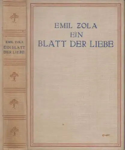 Buch: Ein Blatt der Liebe, Zola, Emil, 1927, Hyperion, Kurt Wolff, Band 8