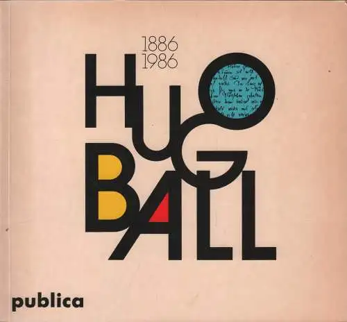 Ausstellungskatalog: Hugo Ball, 1986, Leben und Werk, gebraucht, gut