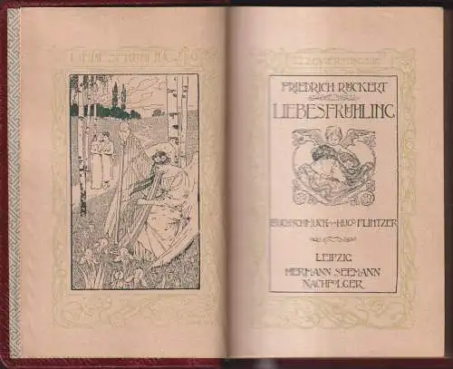 Buch: Liebesfrühling, Friedrich Rückert, Verlag Hermann Seemann Nachf.