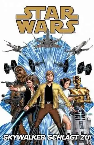 Star Wars Comics: Skywalker schlägt zu, Jason Aaron, John Cassaday, 2016, Panini