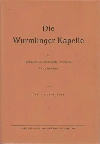 Heft: Die Wurmlinger Kapelle, Ernst Stuhlinger, 1949, Gebr. Kirschmer, Geologie