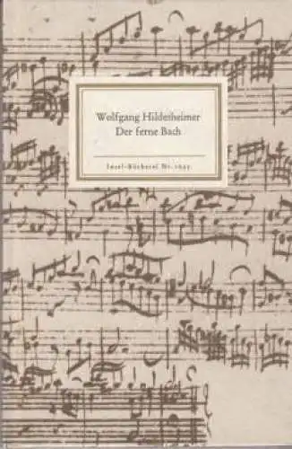 Insel-Bücherei 1025, Der ferne Bach, Hildesheimer, Wolfgang. 1983, Insel Verlag