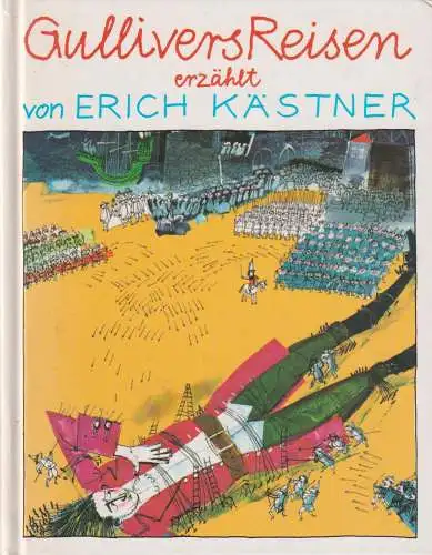 Buch: Gullivers Reisen, Kästner, Erich, 1990, Cecilie Dressler / Atrium