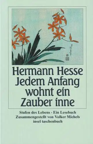 Buch: Jedem Anfang wohnt ein Zauber inne, Hesse, Hermann, 2008, Insel Verlag