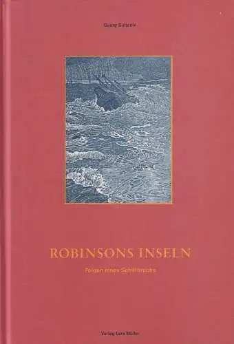 Buch: Robinsons Inseln, Sutterlin, Georg, 1995, Verlag Lars Müller, sehr gut