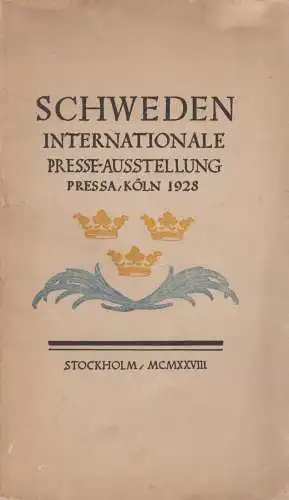 Buch: Schweden - Internationale Presse-Ausstellung Pressa, Köln 1928, Norstedt