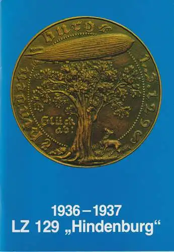 Buch: LZ 129 Hindenburg, Tittel, Lutz, 1987, gebraucht, sehr gut