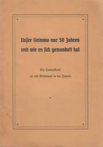 Buch: Unser Grimma und wie es sich gewandelt hat, Curt Hensel, 1939, Bode