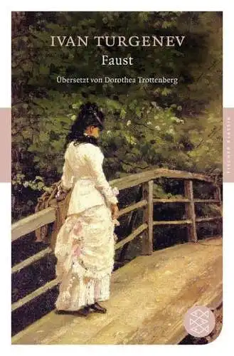 Buch: Faust, Turgenev, Ivan, 2010, Fischer Taschenbuch Verlag, Zwei Novellen