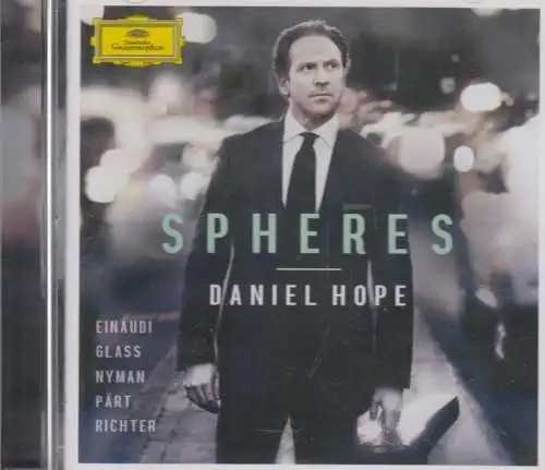 CD: Daniel Hope, Spheres, 2013, Deutsche Grammophon, Klassik, sehr gut