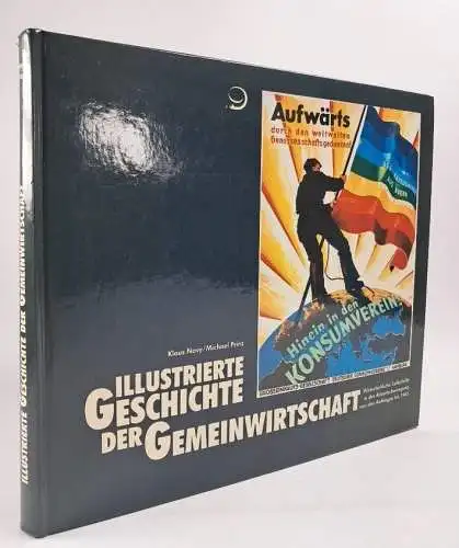 Buch: Illustrierte Geschichte der Gemeinwirtschaft, Novy & Prinz, 1985, Dietz