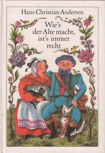 Buch: Wie's der Alte macht, ist's immer recht, Andersen, Hans Christian. 1988