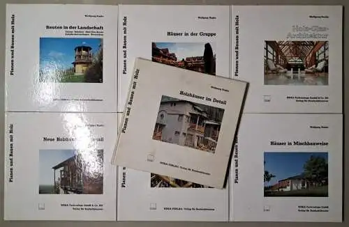 7 Bücher Planen und Bauen mit Holz, Wolfgang Ruske, Weka, Holzhäuser, Holz-Glas