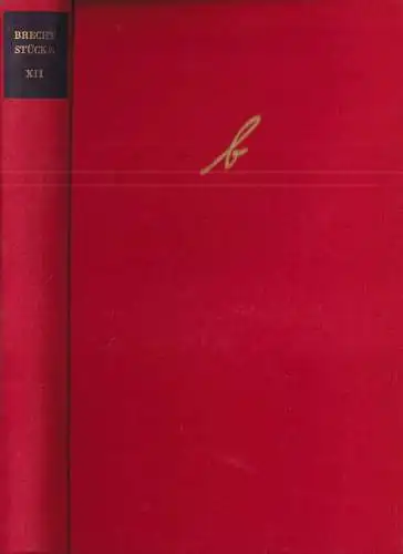 Buch: Stücke. Band XII, Brecht, Bertolt. 1969, Aufbau Verlag, gebraucht, gut