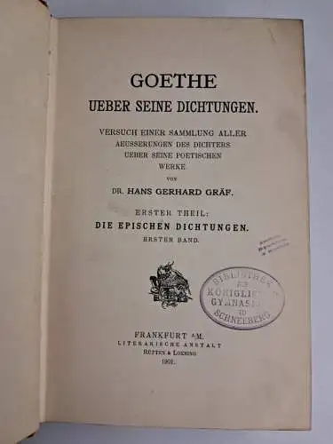 Buch: Goethe über seine Dichtungen. 1. Teil Die epischen Dichtungen, 2 Bde. in 1